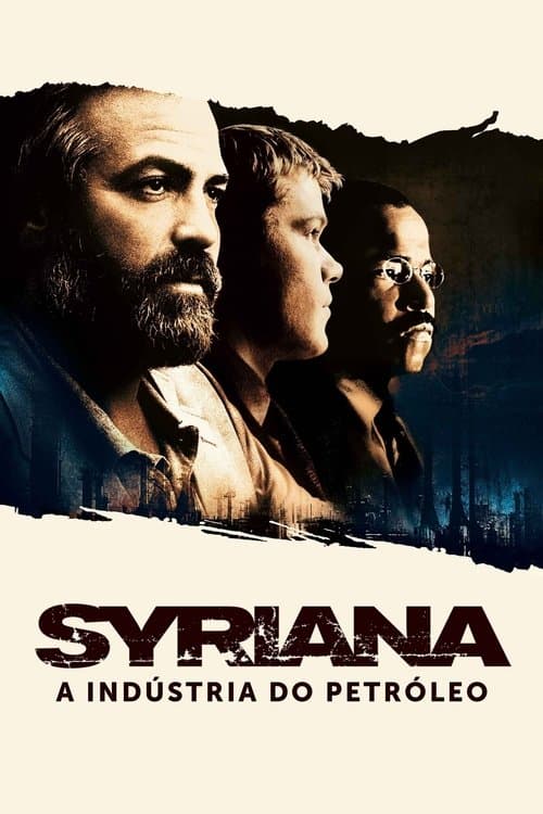 Syriana - A Indústria do Petróleo
