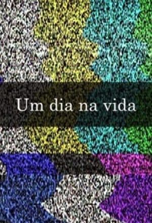 Um Dia na Vida