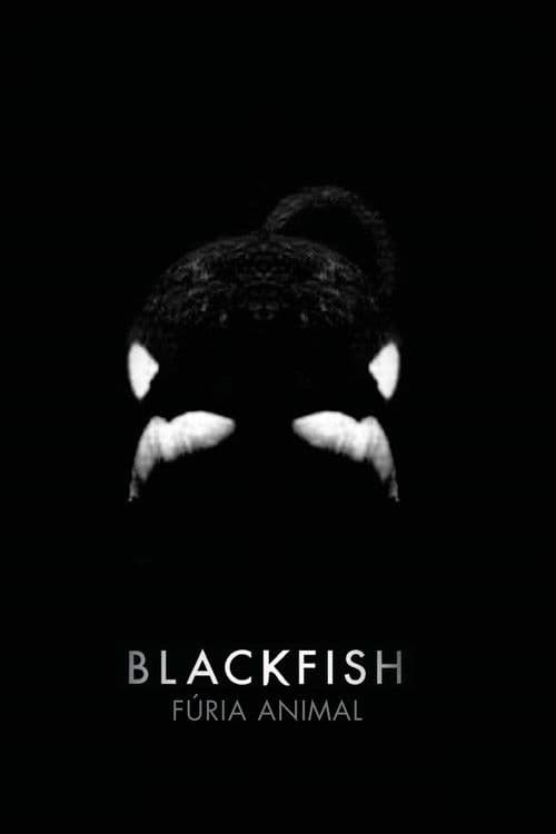 Blackfish - Fúria Animal