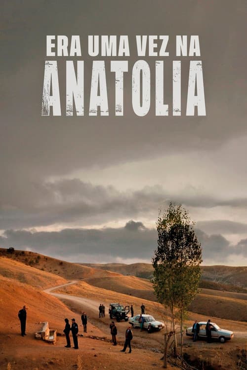 Era Uma Vez na Anatólia