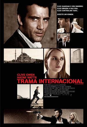 Trama Internacional | Cinema em Cena - www.cinemaemcena.com.br